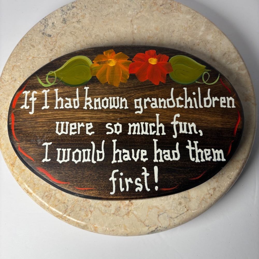 Vintage Handmade Wood Wall Plaque Floral Grandchildren‎ Funny Quote Retro Quirky